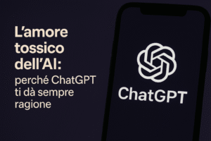 Schermo di smartphone con logo ChatGPT accanto a testo su amore tossico dell’AI.